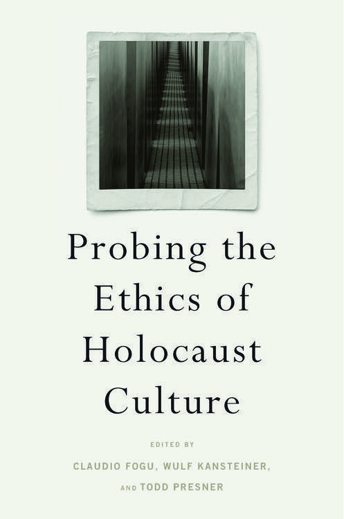 "Probing the Ethics of the Holocaust"