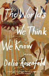 "The Worlds We Think We Know"