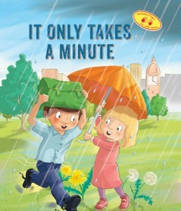 "It Only Takes A Minute"