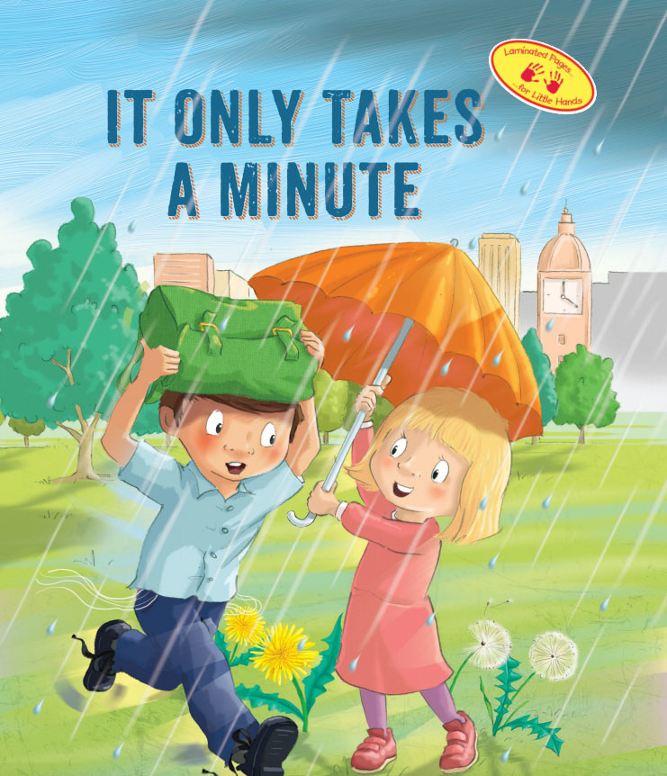 "It Only Takes A Minute"
