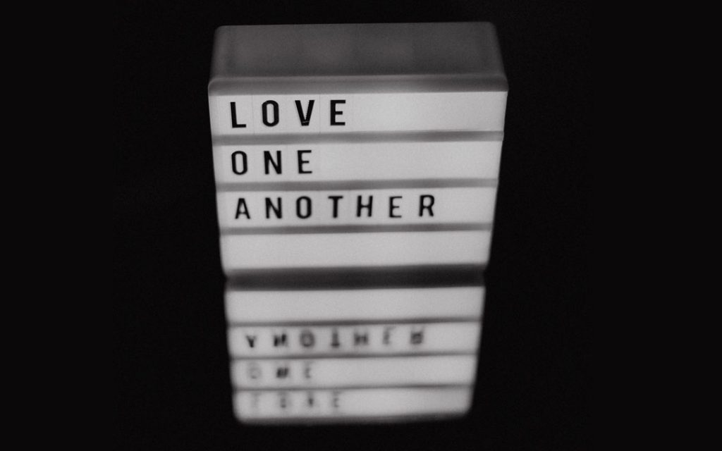 love one another sign