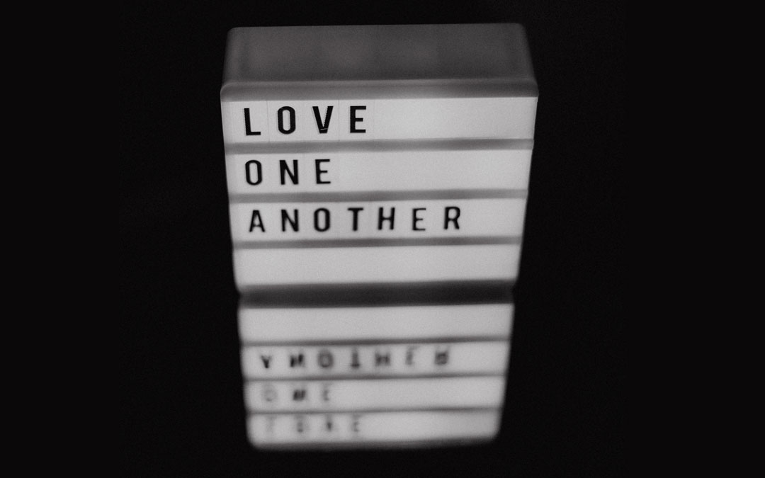 love one another sign