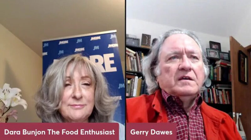 The Food Enthusiast with Guest Gerry Dawes