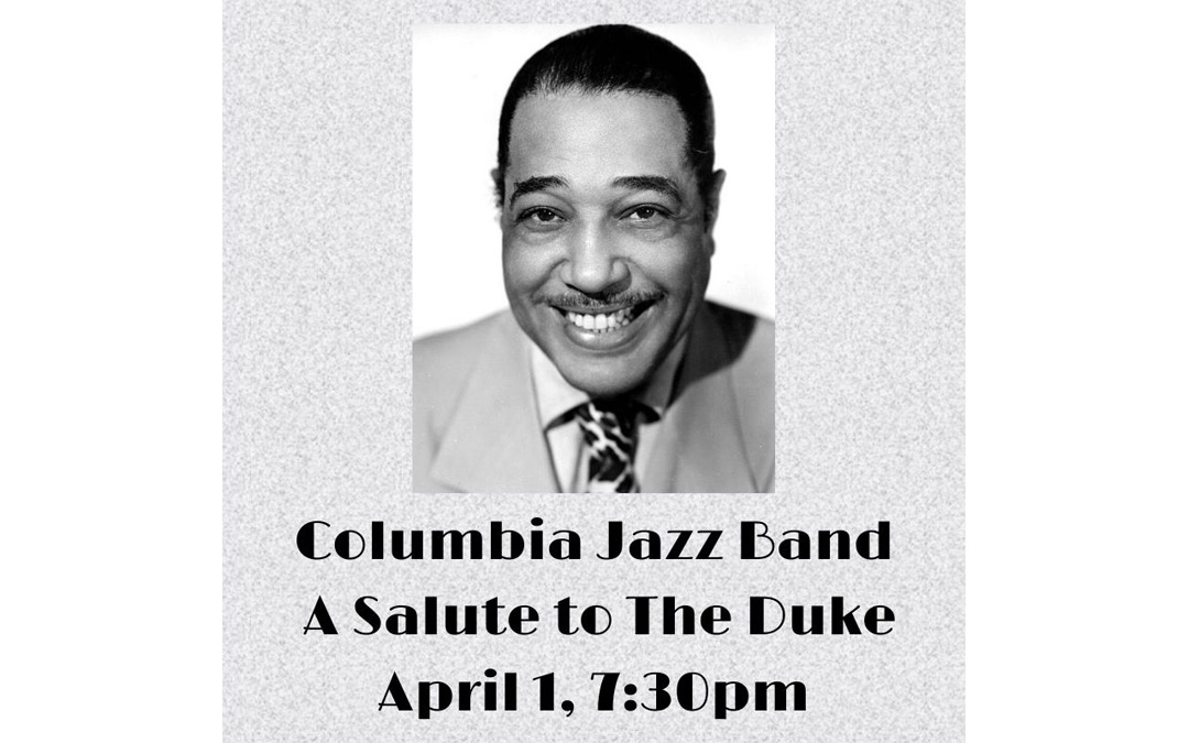Columbia Jazz Band: A Salute to the Duke