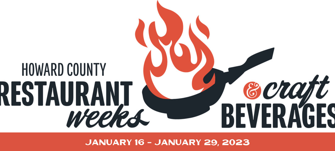 Howard County Restaurant Weeks & Craft Beverages