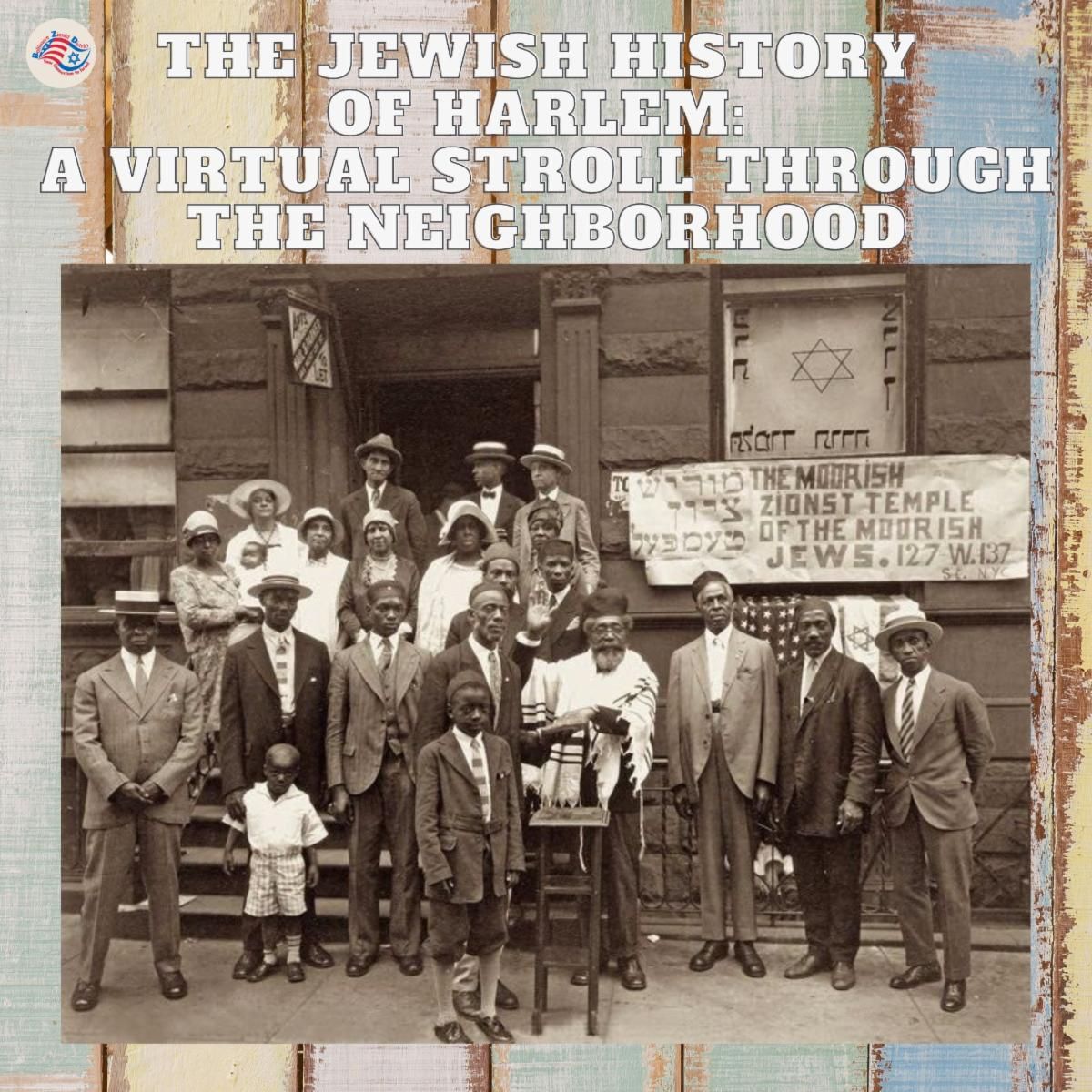 The Jewish History of Harlem