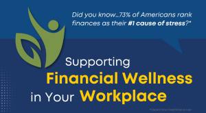 Supporting Financial Wellness in Your Workplace