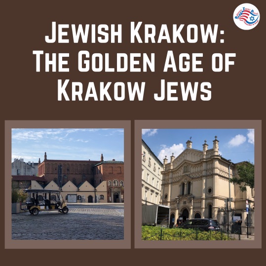 Jewish Krakow: The Golden Age of Krakow Jews