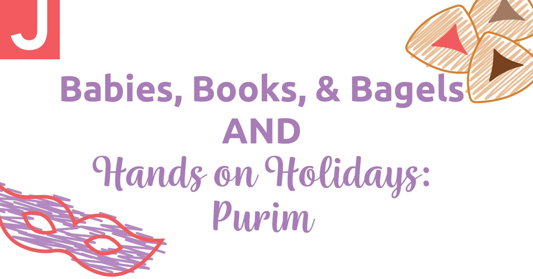 Babies Books and Bagels, Hands Purim