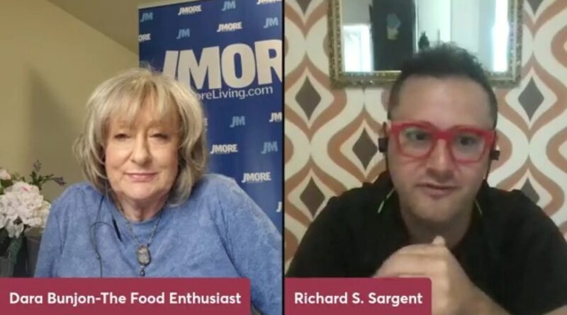 The Food Enthusiast with Guest Richard S. Sargent