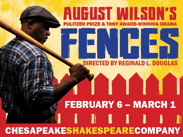 Chesapeake Shakespeare Company Presents August Wilson's Fences