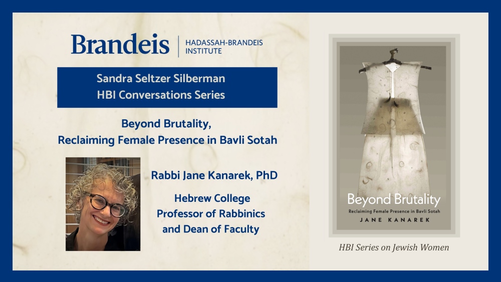 Sandra Seltzer Silberman HBI Conversations Series Featuring Rabbi Jane Kanarek, PhD,